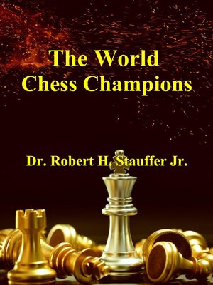 cover image of The World Chess Champions